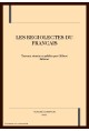 LES REGIOLECTES DU FRANCAIS