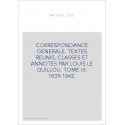 CORRESPONDANCE GENERALE. TOME III. 1839-1842