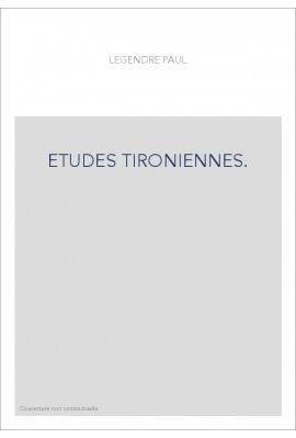 ETUDES TIRONIENNES. COMMENTAIRE SUR LA 6EME EGLOGUE DE VIRGILE, TIRE D'UN MANUSCRIT DE CHARTRES,