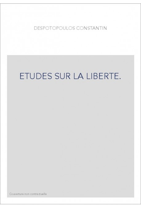 ETUDES SUR LA LIBERTE.