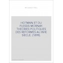 HOTMAN ET DU PLESSIS-MORNAY.