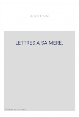 LETTRES A SA MERE. TOME II : 1821-1825.