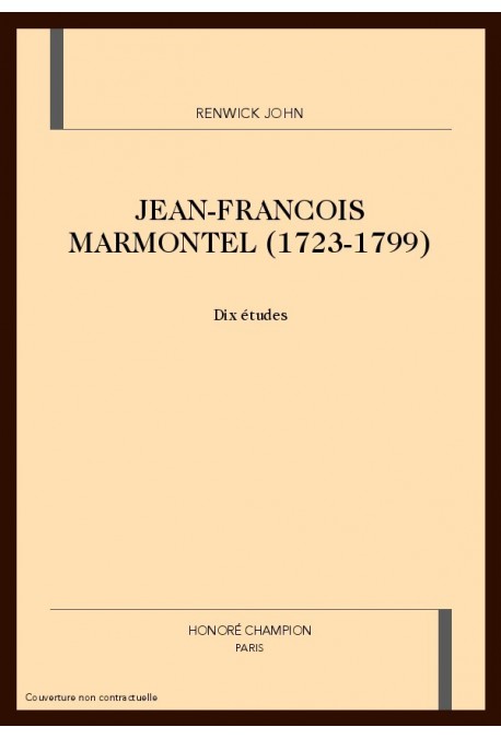 JEAN-FRANCOIS MARMONTEL (1723-1799)