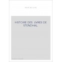 HISTOIRE DES UVRES DE STENDHAL.