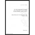 LE ROMANTISME D'ALFRED DE MUSSET