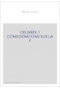 OEUVRES 1 CONSIDERATIONS SUR LA F