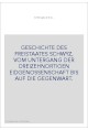 GESCHICHTE DES FREISTAATES SCHWYZ, VOM UNTERGANG DER DREIZEHNORTIGEN EIDGENOSSENSCHAFT BIS AUF DIE GEGENWART.