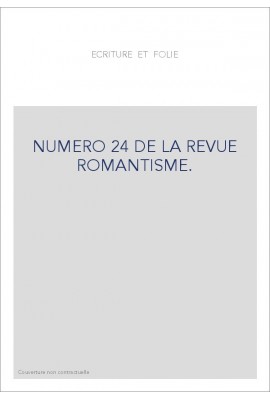 ECRITURE ET FOLIE