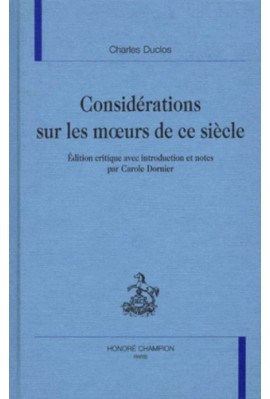 CONSIDERATIONS SUR LES MOEURS DE CE SIECLE