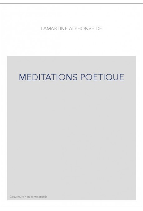 MEDITATIONS POETIQUES