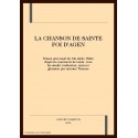 LA CHANSON DE  SAINTE  FOI  D'AGEN. POEME PROVENCAL DU XIE SIECLE.