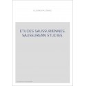 ETUDES SAUSSURIENNES. SAUSSUREAN STUDIES.