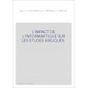 BIBLE ET INFORMATIQUE: MATERIEL ET MATIERE. L'IMPACT DE L'INFORMATIQUE SUR LES ETUDES BIBLIQUES.