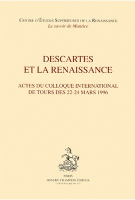 DESCARTES ET LA RENAISSANCE