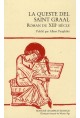 LA QUESTE DEL SAINT GRAAL. ROMAN DU XIIIE SIECLE.(1923).