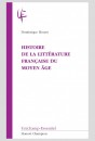 HISTOIRE DE LA LITTÉRATURE FRANÇAISE DU MOYEN ÂGE