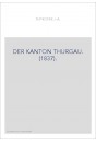 DER KANTON THURGAU. (1837).
