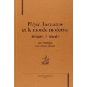 PÉGUY, BERNANOS ET LE MONDE MODERNE