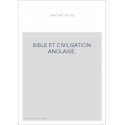 BIBLE ET CIVILISATION ANGLAISE.