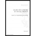 LE JEU DE L'ORDRE ET DE LA LIBERTÉ DANS LA CHARTREUSE DE PARME