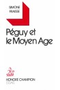 PEGUY ET LE MOYEN AGE.