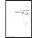 LE MONDE LITTERAIRE DE LA FONTAINE (1989)