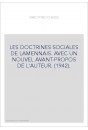 LES DOCTRINES SOCIALES DE LAMENNAIS. AVEC UN NOUVEL AVANT-PROPOS DE L'AUTEUR. (1942).
