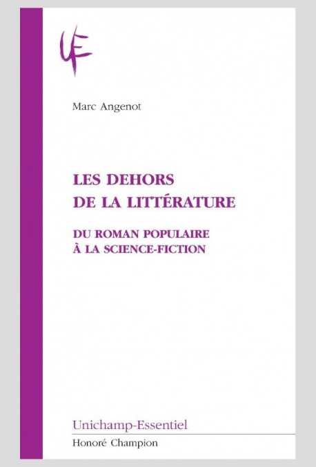 LES DEHORS DE LA LITTERATURE