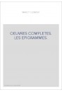 OEUVRES COMPLETES. LES EPIGRAMMES.