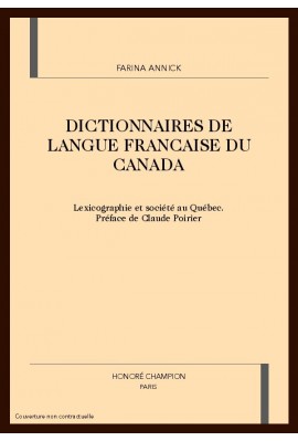 DICTIONNAIRES DE LANGUE FRANCAISE DU CANADA
