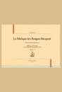 LA FABRIQUE DES ROUGON-MACQUART. VOLUME VI : L'ŒUVRE (1886) ET LA TERRE (1887)