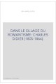 DANS LE SILLAGE DU ROMANTISME : CHARLES DIDIER (1805-1864).
