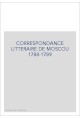 CORRESPONDANCE LITTERAIRE DE MOSCOU 1788-1789