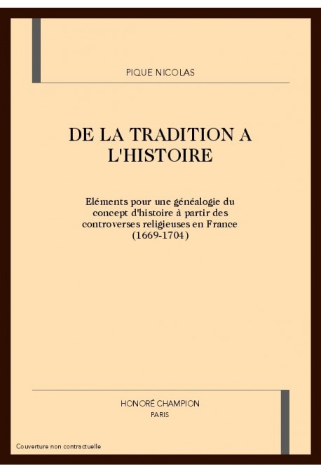 DE LA TRADITION A L'HISTOIRE