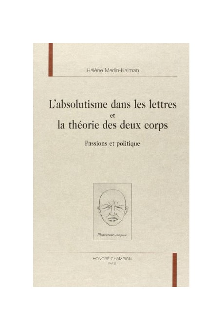 L'ABSOLUTISME DANS LES LETTRES ET LA THEORIE DES DEUX  CORPS