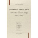 L'ABSOLUTISME DANS LES LETTRES ET LA THEORIE DES DEUX  CORPS