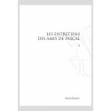 LES ENTRETIENS DES AMIS DE PASCAL