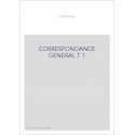 CORRESPONDANCE GENERALE. TOME I. 1800-1809