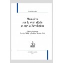 MÉMOIRES SUR LE XVIIIE SIÈCLE ET SUR LA RÉVOLUTION