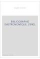 BIBLIOGRAPHIE GASTRONOMIQUE