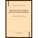 LA TENTATION DE L'ORIENT DANS LE ROMAN MEDIEVAL