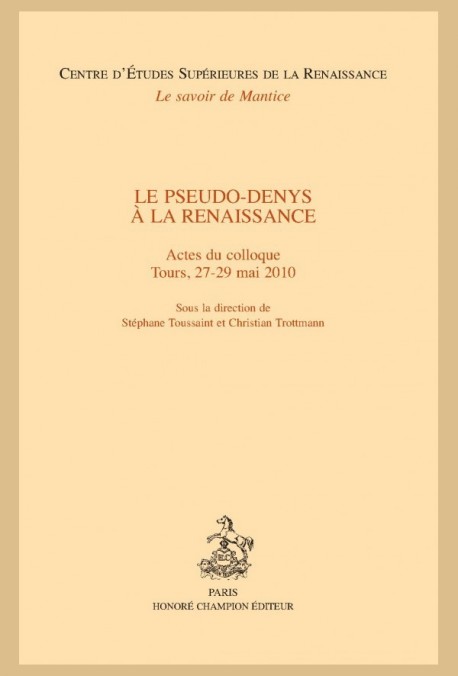 LE PSEUDO-DENYS À LA RENAISSANCE