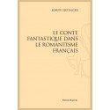 LE CONTE FANTASTIQUE DANS LE ROMANTISME FRANÇAIS
