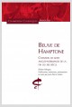 BEUVE DE HAMPTONE. CHANSON DE GESTE ANGLO-NORMANDE DE LA FIN DU XIIE SIÈCLE