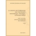 LE GRAND DICTIONNAIRE DES PRÉTIEUSES, HISTORIQUE, POÉTIQUE, GÉOGRAPHIQUE