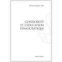 CONDORCET ET L'ÉDUCATION DÉMOCRATIQUE