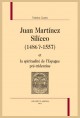 JUAN MARTINEZ SILICEO (1486?-1557)