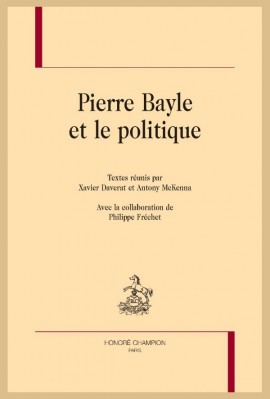 PIERRE BAYLE ET LE POLITIQUE