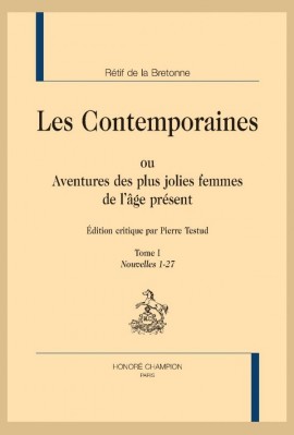 LES CONTEMPORAINES. TOME I. NOUVELLES 1-27