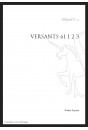 VERSANTS 61 3 FASCICULES FRANÇAIS - ITALIEN - ESPAGNOL
